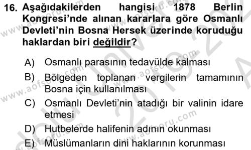 Osmanlı Tarihi (1876–1918) Dersi 2019 - 2020 Yılı (Vize) Ara Sınavı 16. Soru