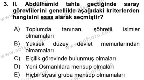 Osmanlı Tarihi (1876–1918) Dersi 2019 - 2020 Yılı (Vize) Ara Sınavı 3. Soru