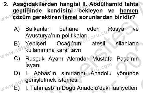 Osmanlı Tarihi (1876–1918) Dersi 2020 - 2021 Yılı Yaz Okulu Sınavı 2. Soru