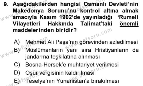 Osmanlı Tarihi (1876–1918) Dersi 2020 - 2021 Yılı Yaz Okulu Sınavı 9. Soru