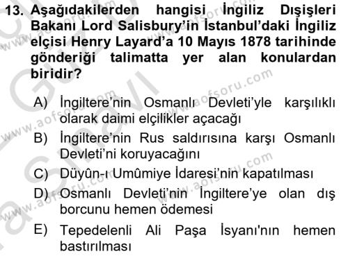 Osmanlı Tarihi (1876–1918) Dersi 2021 - 2022 Yılı (Vize) Ara Sınavı 13. Soru