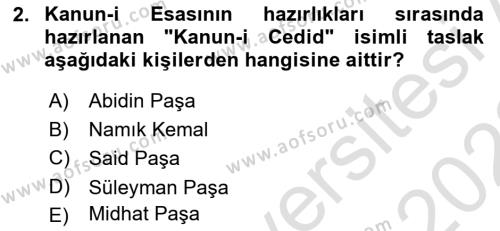 Osmanlı Tarihi (1876–1918) Dersi 2021 - 2022 Yılı (Vize) Ara Sınavı 2. Soru