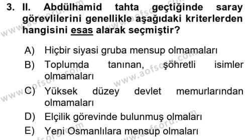 Osmanlı Tarihi (1876–1918) Dersi 2021 - 2022 Yılı (Vize) Ara Sınavı 3. Soru