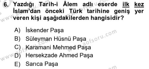 Osmanlı Tarihi (1876–1918) Dersi 2021 - 2022 Yılı (Vize) Ara Sınavı 6. Soru