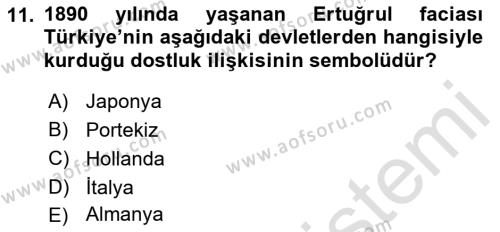 Osmanlı Tarihi (1876–1918) Dersi 2021 - 2022 Yılı (Final) Dönem Sonu Sınavı 11. Soru