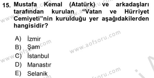 Osmanlı Tarihi (1876–1918) Dersi 2021 - 2022 Yılı (Final) Dönem Sonu Sınavı 15. Soru