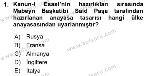 Osmanlı Tarihi (1876–1918) Dersi 2021 - 2022 Yılı Yaz Okulu Sınavı 1. Soru