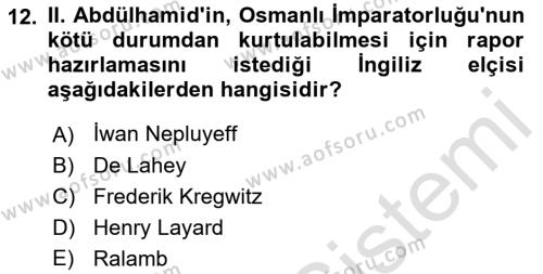 Osmanlı Tarihi (1876–1918) Dersi 2022 - 2023 Yılı (Vize) Ara Sınavı 12. Soru