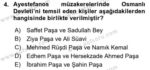 Osmanlı Tarihi (1876–1918) Dersi 2022 - 2023 Yılı Yaz Okulu Sınavı 4. Soru