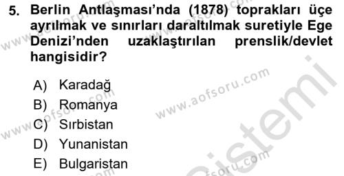 Osmanlı Tarihi (1876–1918) Dersi 2022 - 2023 Yılı Yaz Okulu Sınavı 5. Soru