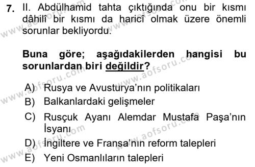 Osmanlı Tarihi (1876–1918) Dersi 2022 - 2023 Yılı Yaz Okulu Sınavı 7. Soru