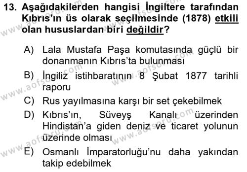 Osmanlı Tarihi (1876–1918) Dersi 2023 - 2024 Yılı (Vize) Ara Sınavı 13. Soru