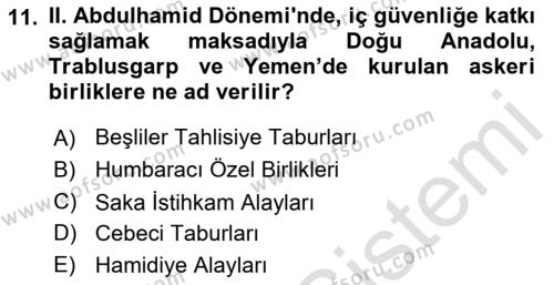 Osmanlı Tarihi (1876–1918) Dersi 2023 - 2024 Yılı (Final) Dönem Sonu Sınavı 11. Soru