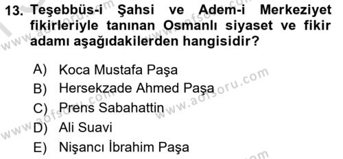 Osmanlı Tarihi (1876–1918) Dersi 2023 - 2024 Yılı (Final) Dönem Sonu Sınavı 13. Soru