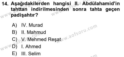 Osmanlı Tarihi (1876–1918) Dersi 2023 - 2024 Yılı (Final) Dönem Sonu Sınavı 14. Soru