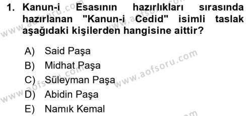 Osmanlı Tarihi (1876–1918) Dersi 2024 - 2025 Yılı (Vize) Ara Sınavı 1. Soru