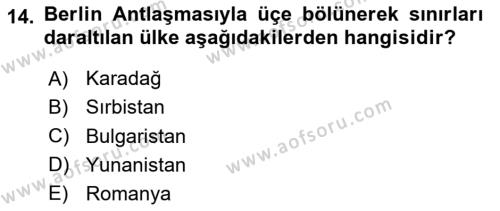 Osmanlı Tarihi (1876–1918) Dersi 2024 - 2025 Yılı (Vize) Ara Sınavı 14. Soru