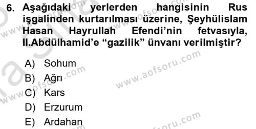 Osmanlı Tarihi (1876–1918) Dersi 2024 - 2025 Yılı (Vize) Ara Sınavı 6. Soru