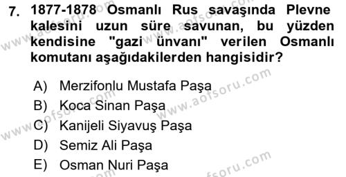 Osmanlı Tarihi (1876–1918) Dersi 2024 - 2025 Yılı (Vize) Ara Sınavı 7. Soru