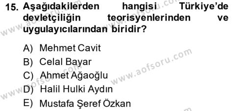 Türkiye Cumhuriyeti İktisat Tarihi Dersi 2013 - 2014 Yılı (Vize) Ara Sınavı 15. Soru