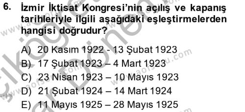 Türkiye Cumhuriyeti İktisat Tarihi Dersi 2013 - 2014 Yılı (Vize) Ara Sınavı 6. Soru