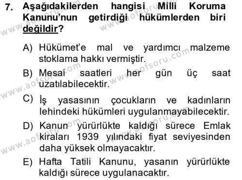 Türkiye Cumhuriyeti İktisat Tarihi Dersi 2013 - 2014 Yılı (Final) Dönem Sonu Sınavı 7. Soru