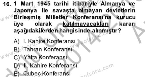 Türkiye Cumhuriyeti İktisat Tarihi Dersi 2014 - 2015 Yılı (Vize) Ara Sınavı 16. Soru