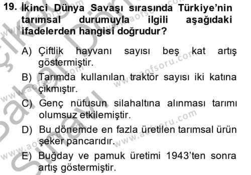 Türkiye Cumhuriyeti İktisat Tarihi Dersi 2014 - 2015 Yılı (Vize) Ara Sınavı 19. Soru
