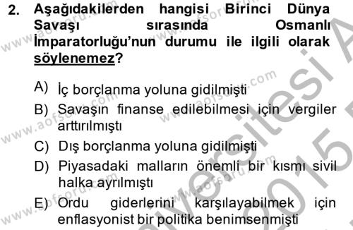 Türkiye Cumhuriyeti İktisat Tarihi Dersi 2014 - 2015 Yılı (Vize) Ara Sınavı 2. Soru