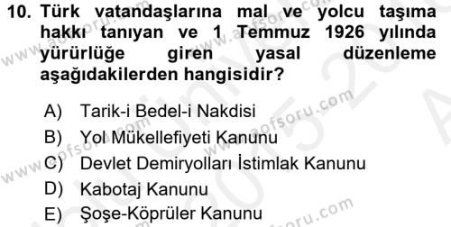 Türkiye Cumhuriyeti İktisat Tarihi Dersi 2015 - 2016 Yılı (Vize) Ara Sınavı 10. Soru