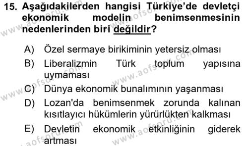 Türkiye Cumhuriyeti İktisat Tarihi Dersi 2015 - 2016 Yılı (Vize) Ara Sınavı 15. Soru