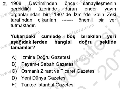 Türkiye Cumhuriyeti İktisat Tarihi Dersi 2020 - 2021 Yılı Yaz Okulu Sınavı 2. Soru