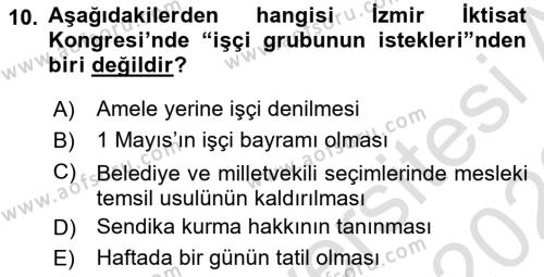 Türkiye Cumhuriyeti İktisat Tarihi Dersi 2021 - 2022 Yılı (Vize) Ara Sınavı 10. Soru