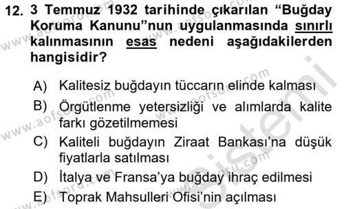 Türkiye Cumhuriyeti İktisat Tarihi Dersi 2021 - 2022 Yılı (Vize) Ara Sınavı 12. Soru