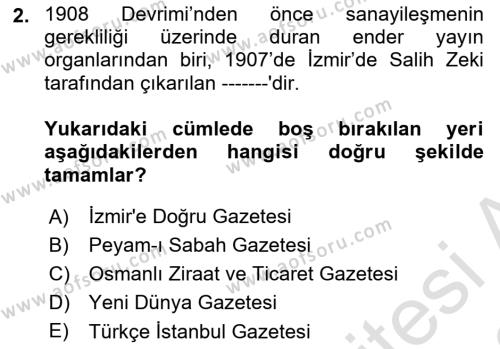 Türkiye Cumhuriyeti İktisat Tarihi Dersi 2021 - 2022 Yılı (Vize) Ara Sınavı 2. Soru