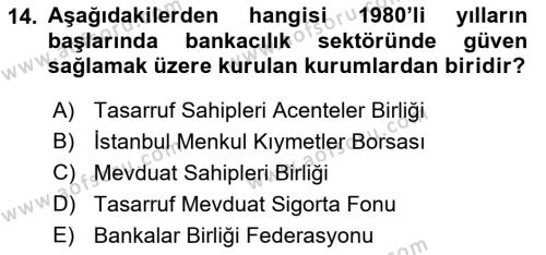 Türkiye Cumhuriyeti İktisat Tarihi Dersi 2021 - 2022 Yılı (Final) Dönem Sonu Sınavı 14. Soru
