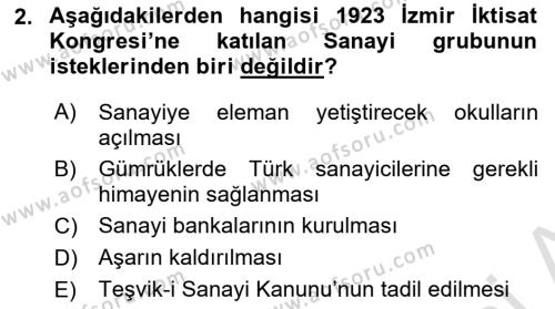Türkiye Cumhuriyeti İktisat Tarihi Dersi 2021 - 2022 Yılı (Final) Dönem Sonu Sınavı 2. Soru
