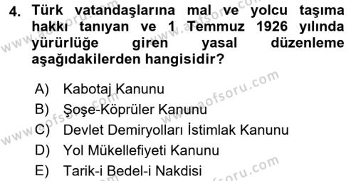 Türkiye Cumhuriyeti İktisat Tarihi Dersi 2021 - 2022 Yılı Yaz Okulu Sınavı 4. Soru