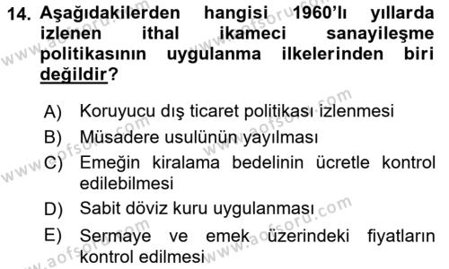 Türkiye Cumhuriyeti İktisat Tarihi Dersi 2022 - 2023 Yılı Yaz Okulu Sınavı 14. Soru