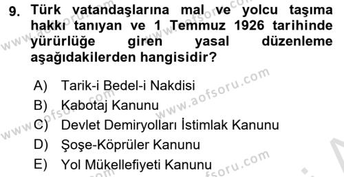 Türkiye Cumhuriyeti İktisat Tarihi Dersi 2023 - 2024 Yılı (Vize) Ara Sınavı 9. Soru