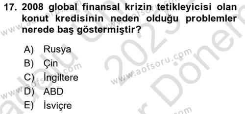 Türkiye Cumhuriyeti İktisat Tarihi Dersi 2023 - 2024 Yılı (Final) Dönem Sonu Sınavı 17. Soru