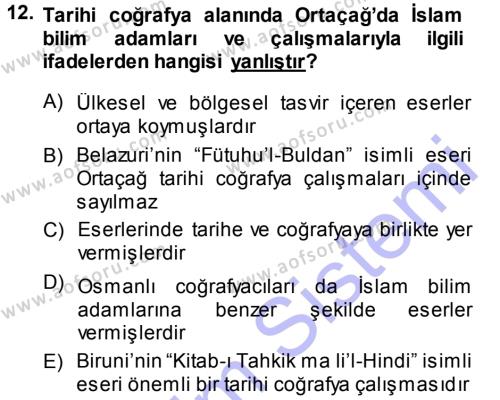 Tarihi Coğrafya Dersi 2013 - 2014 Yılı (Vize) Ara Sınavı 12. Soru