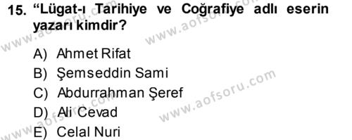 Tarihi Coğrafya Dersi 2013 - 2014 Yılı (Vize) Ara Sınavı 15. Soru