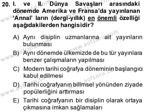 Tarihi Coğrafya Dersi 2013 - 2014 Yılı (Vize) Ara Sınavı 20. Soru