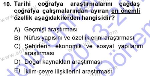 Tarihi Coğrafya Dersi 2013 - 2014 Yılı (Final) Dönem Sonu Sınavı 10. Soru