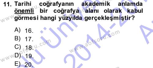 Tarihi Coğrafya Dersi 2014 - 2015 Yılı (Vize) Ara Sınavı 11. Soru