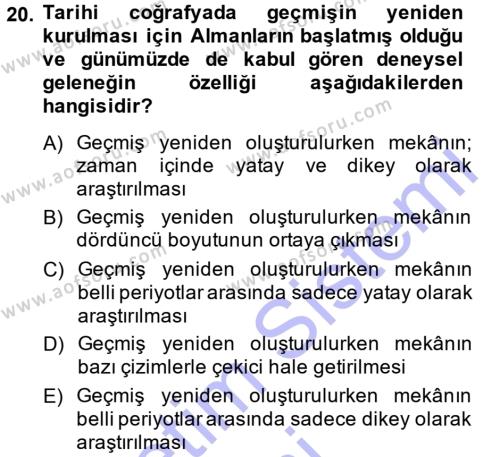 Tarihi Coğrafya Dersi 2014 - 2015 Yılı (Vize) Ara Sınavı 20. Soru