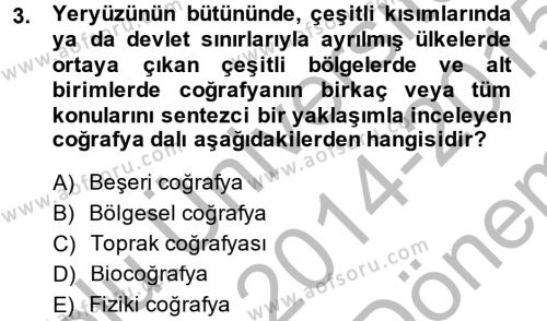 Tarihi Coğrafya Dersi 2014 - 2015 Yılı (Final) Dönem Sonu Sınavı 3. Soru