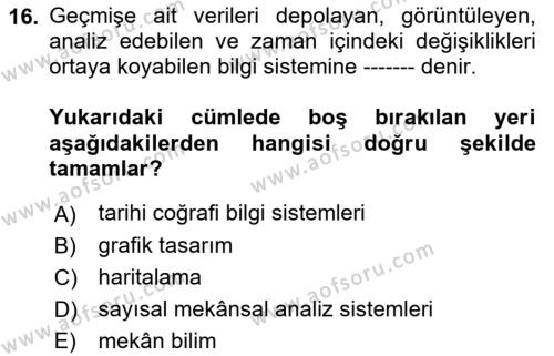 Tarihi Coğrafya Dersi 2019 - 2020 Yılı (Final) Dönem Sonu Sınavı 16. Soru