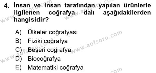 Tarihi Coğrafya Dersi 2019 - 2020 Yılı (Final) Dönem Sonu Sınavı 4. Soru